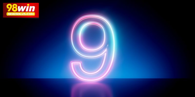 Về thần số học số 9 và những ý nghĩa chung